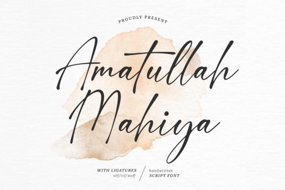 Amatullah Mahiya: A Premium Script Font for Elegant Branding