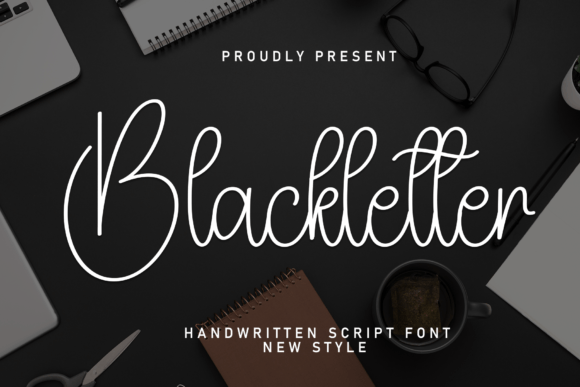 Blackletter: The Gothic Script for Modern Elegance