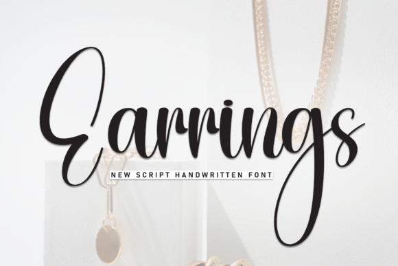 Earrings: The Script Font That Feels Like a Handwritten Note