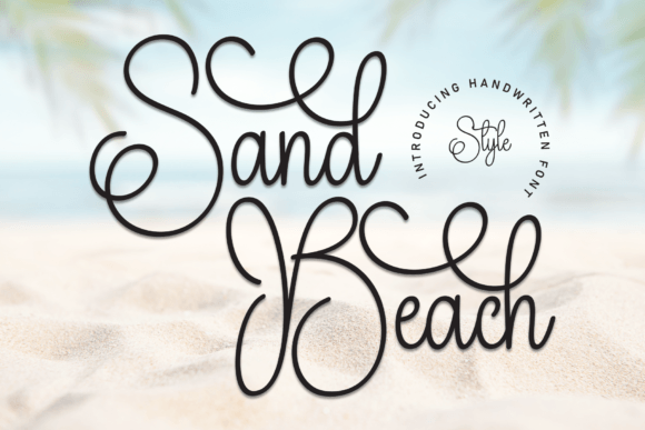 Sand Beach: A Stylish Script Font for Modern Designs