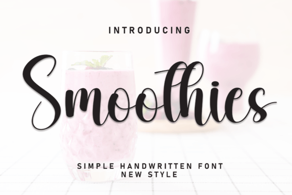 Smoothies: The Elegant Script Font for Handwritten Projects