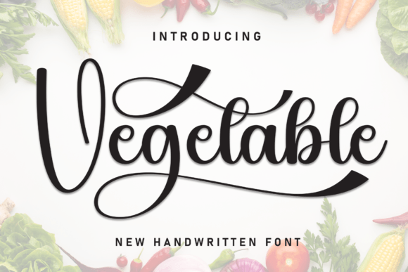 Vegetable: A Script Font for Elegant & Authentic Design