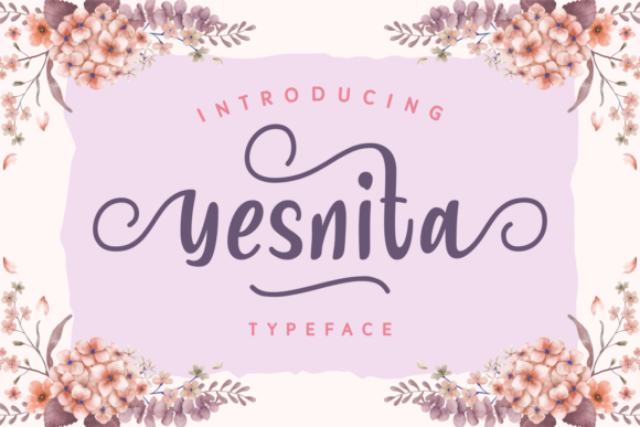 Why Yesnita is the Bold Script Font Your Designs Need
